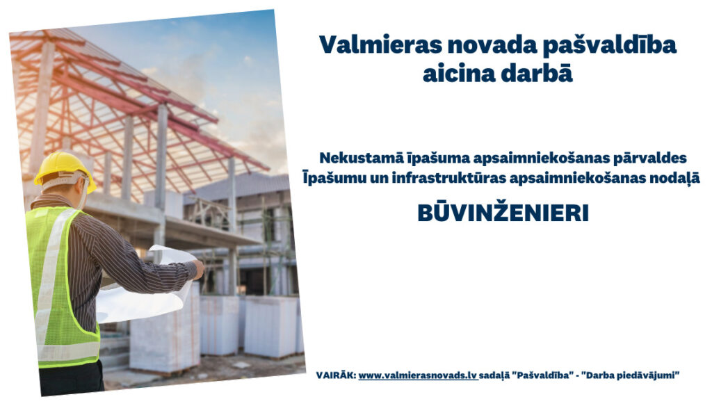 Aicina darbā būvinženieri