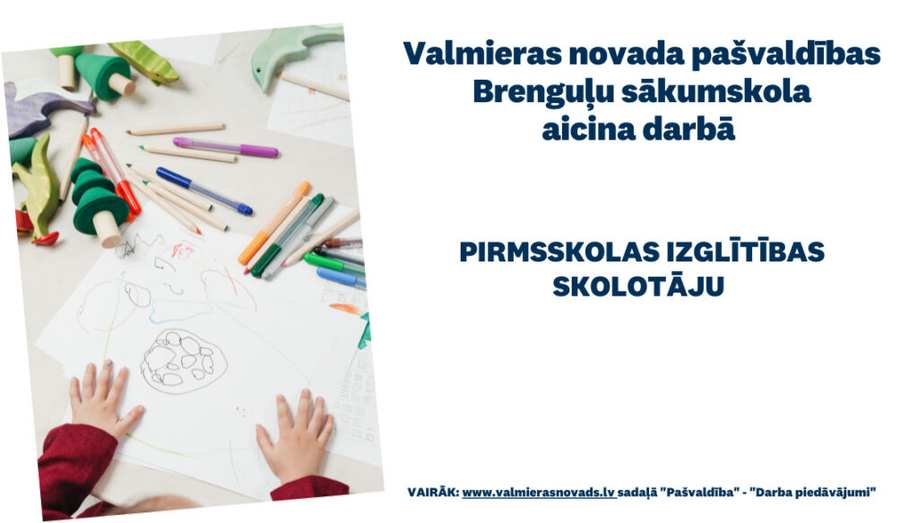 Brenguļu sākumskola aicina darbā