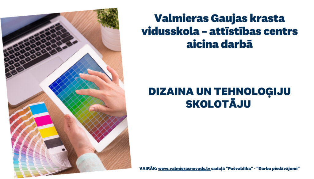 DIZAINA UN TEHNOLOĢIJU skolotāju