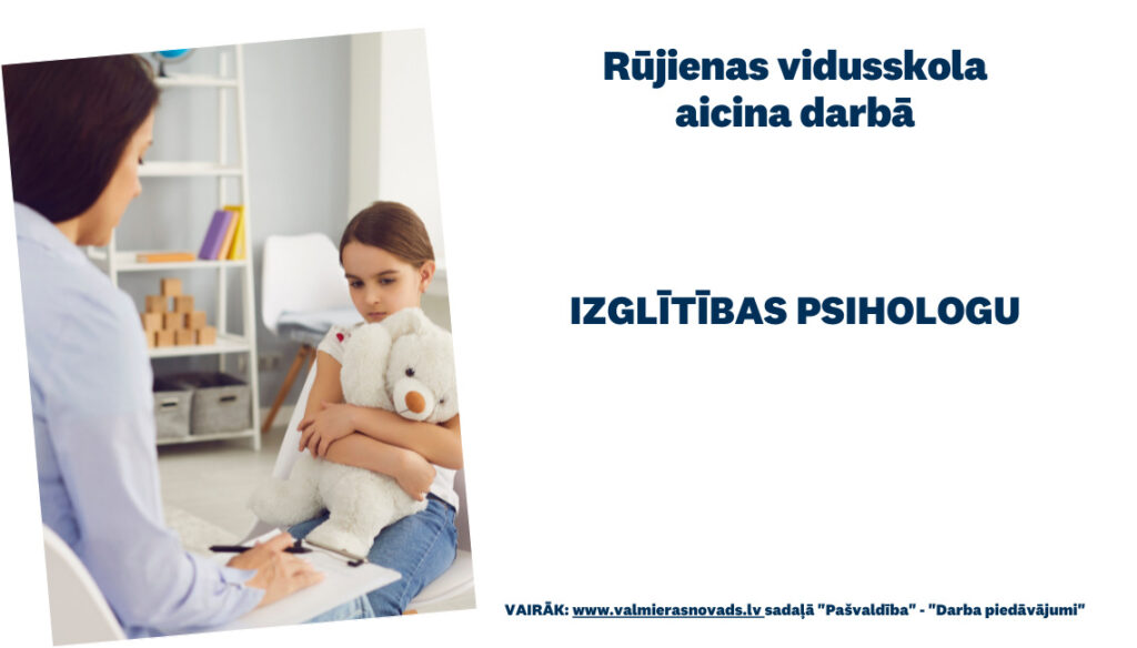Aicina darbā izglītības psihologu