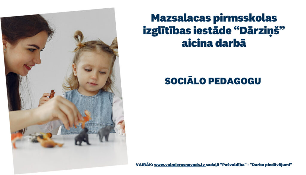 Aicina darbā sociālo pedagogu