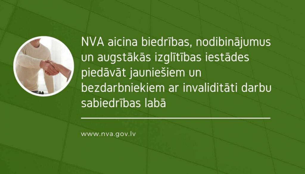 NVA piedāvā atbalstu biedrībām, nodibinājumiem un augstākās izglītības iestādēm