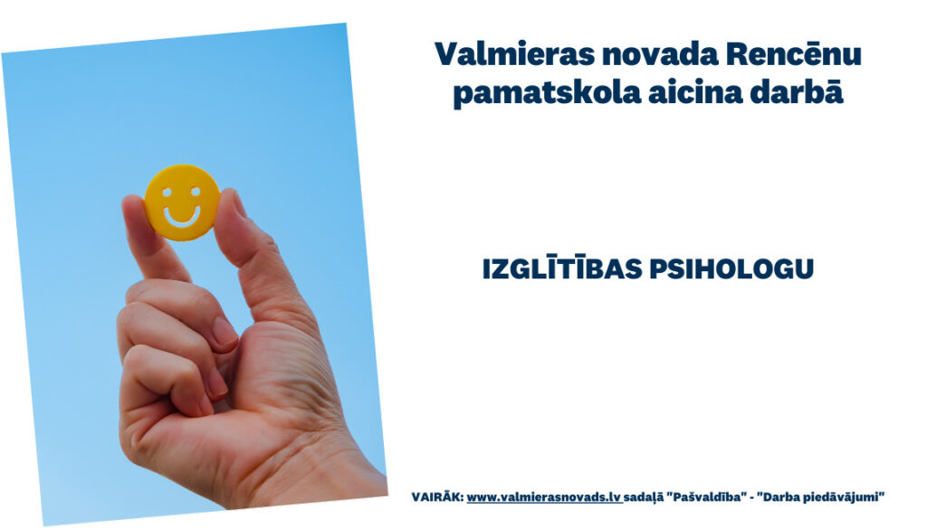Valmieras novada Rencēnu pamatskola aicina darbā izglītības psihologu