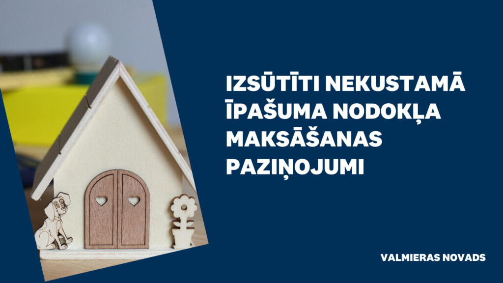 Izsūtīti nodokļu paziņojumi