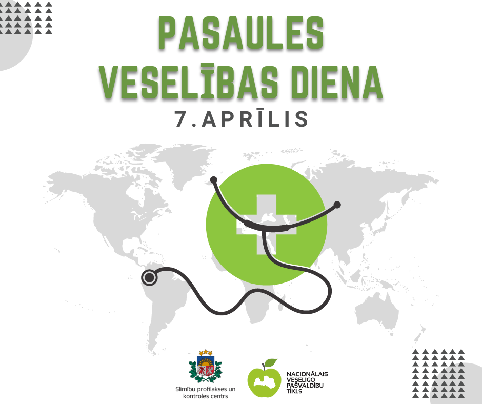 7.aprīlī tiek atzīmēta Pasaules veselības diena
