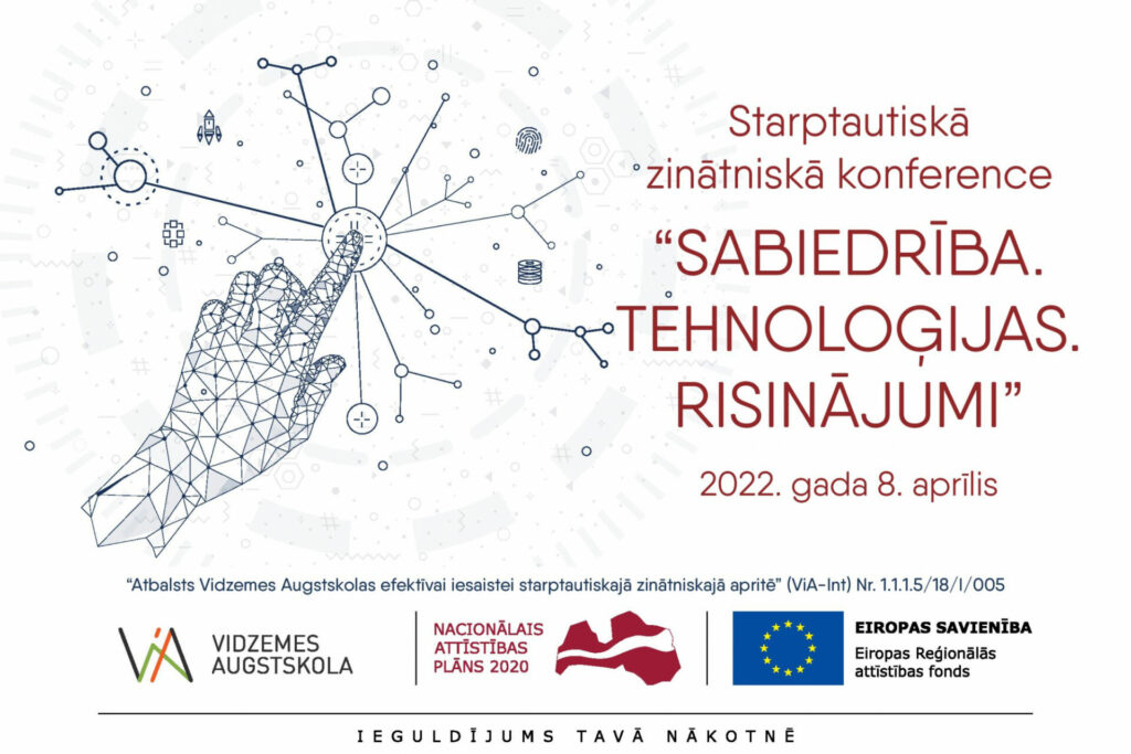 3. Starptautiskā zinātniskā konference “SABIEDRĪBA. TEHNOLOĢIJAS. RISINĀJUMI.”