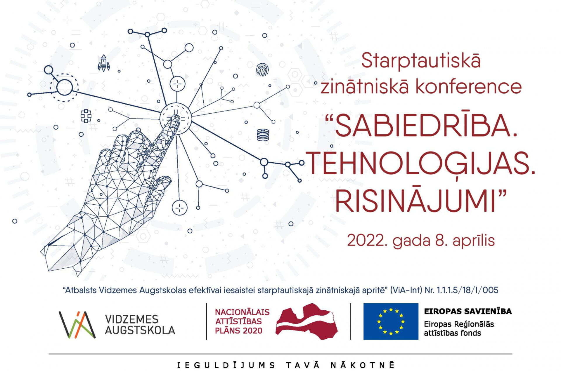 3. Starptautiskā zinātniskā konference “SABIEDRĪBA. TEHNOLOĢIJAS. RISINĀJUMI.”