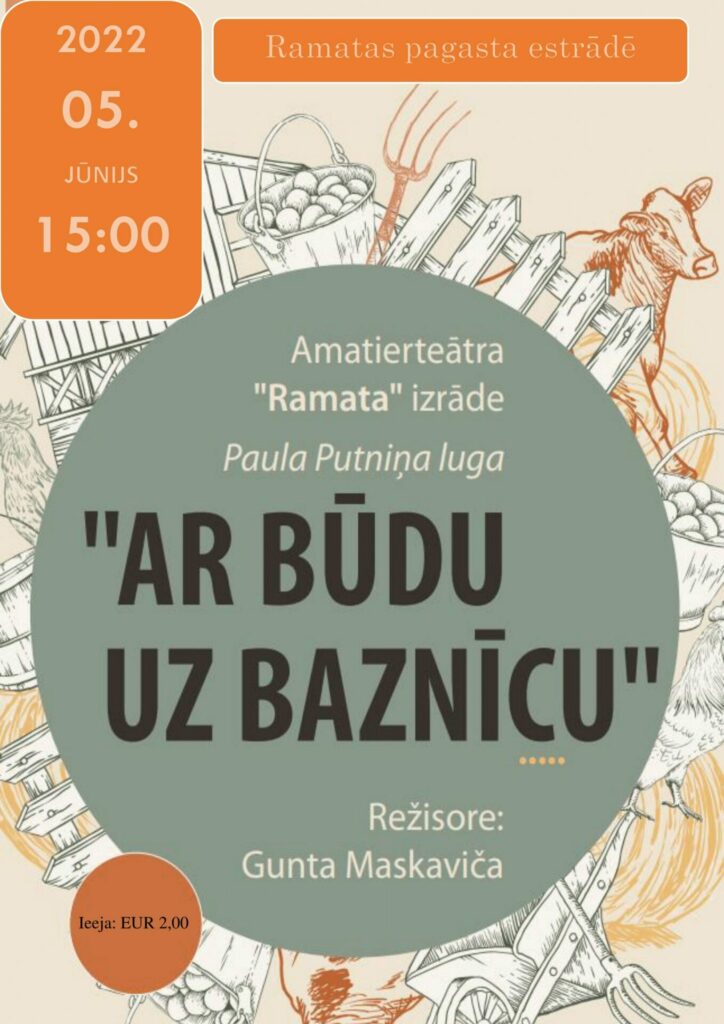 Amatierteātra "Ramata" izrāde "Ar būdu uz baznīcu"