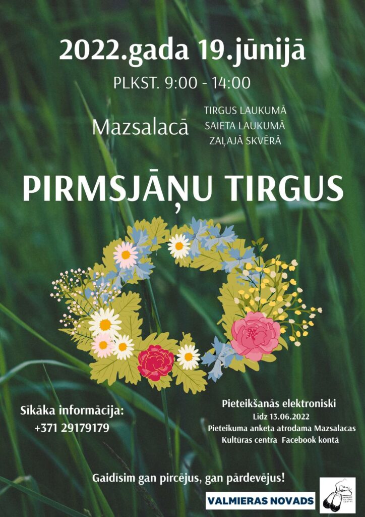 Pirmsjāņu tirdziņš Mazsalacā 2022.gada 19.jūnijā