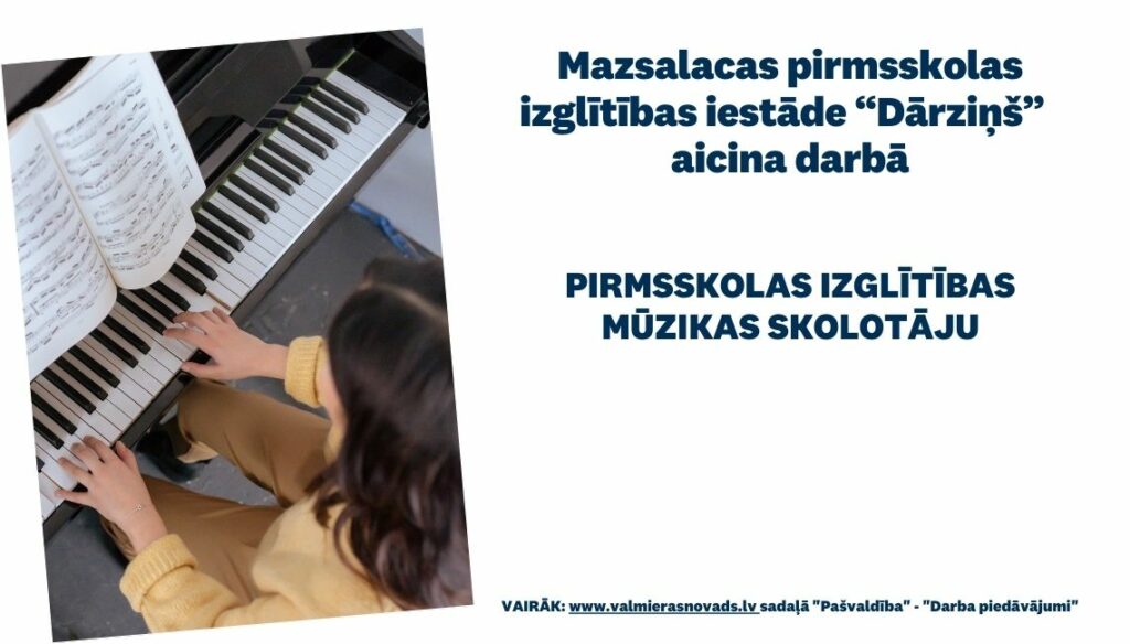 Mūzikas skolotāja vakance