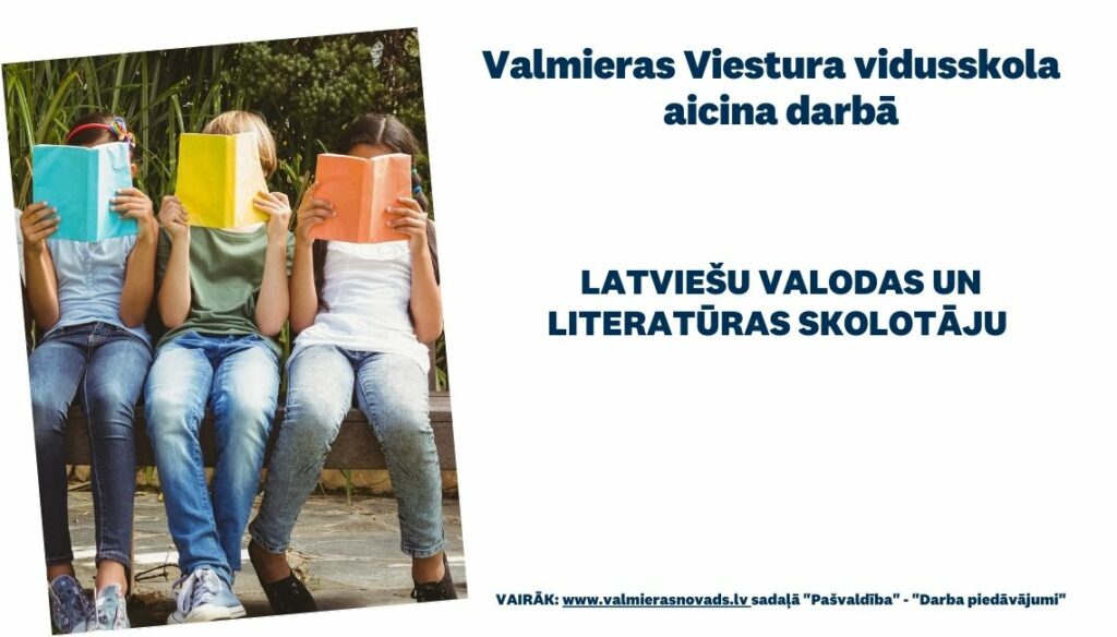 latviešu valodas un literatūras skolotāja vakance