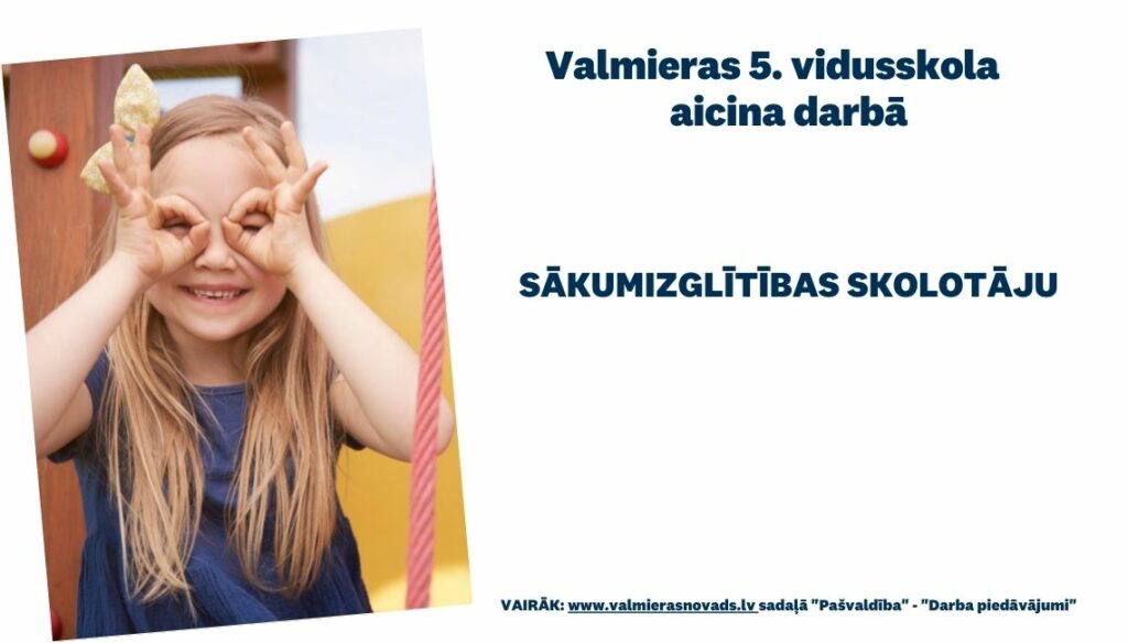 sākumizglītības kolotāja vakance