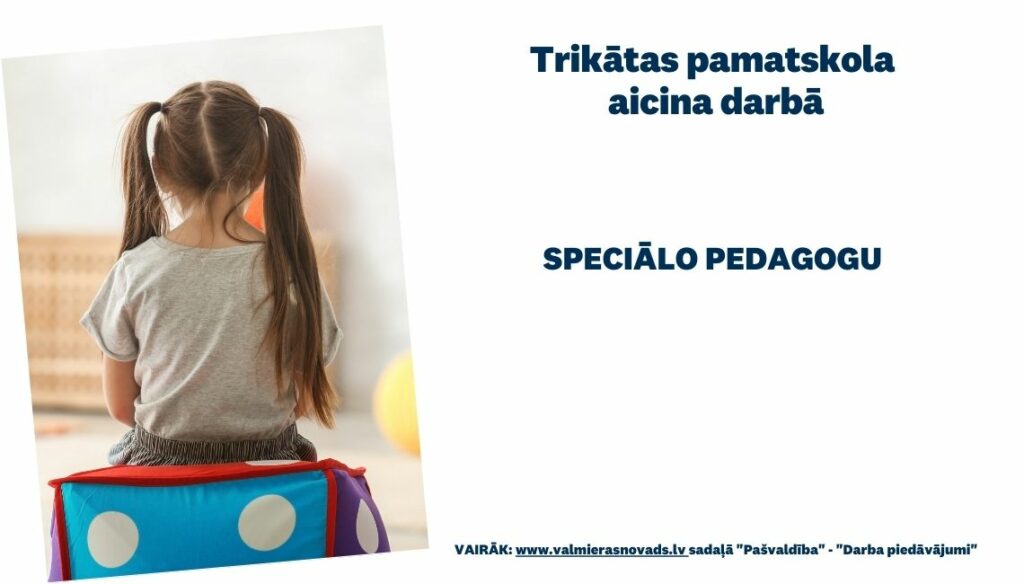 speciālā pedagoga vakance