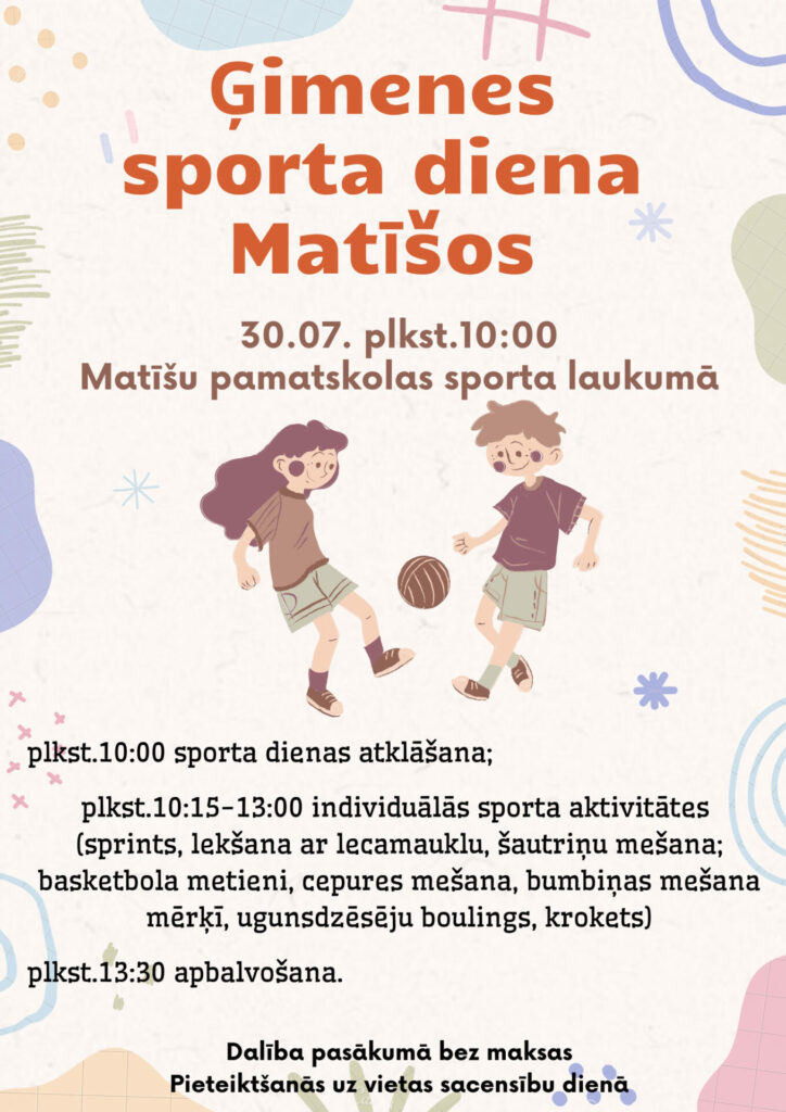 Ģimeņu sporta diena Matīšos 30. jūlijā