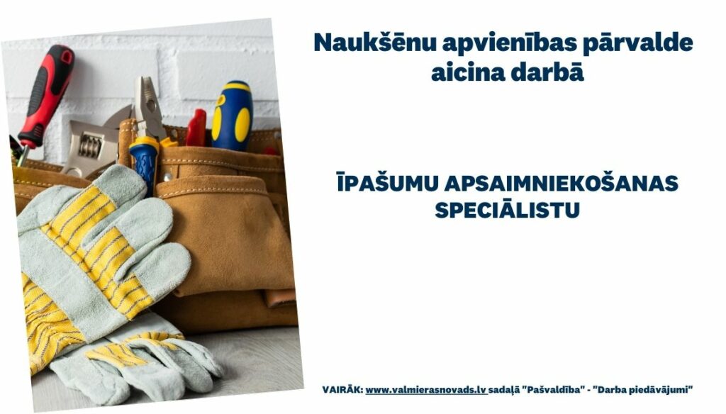 Īpašuma apsaimniekošanas speciālista vakance