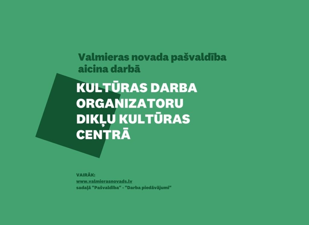 Kultūras darba ORGANIZATORU Dikļu kultūras centrā
