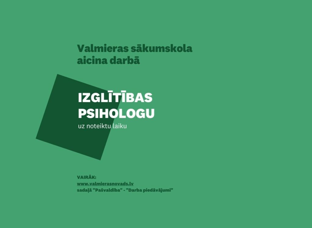 izglītības psihologs Valmieras sākumskola