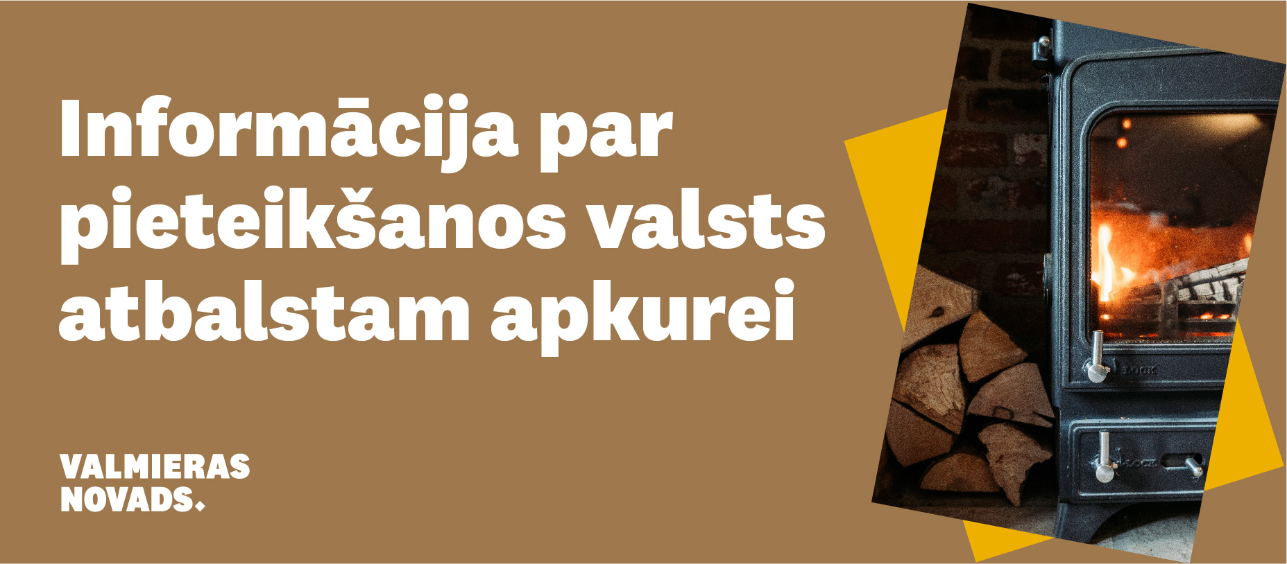 Informācija par pieteikšanos valsts atbalstam apkurei