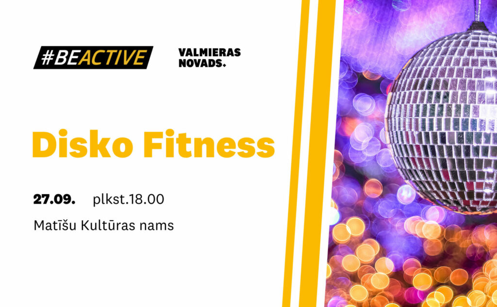 Disko fitness Matīšos