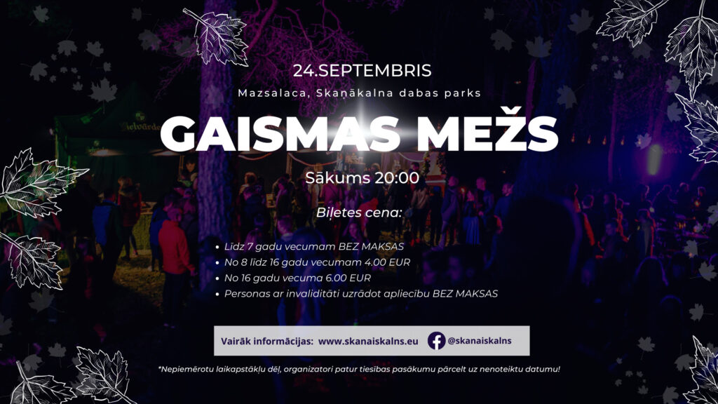 “Gaismas mežs” Skaņākalnā