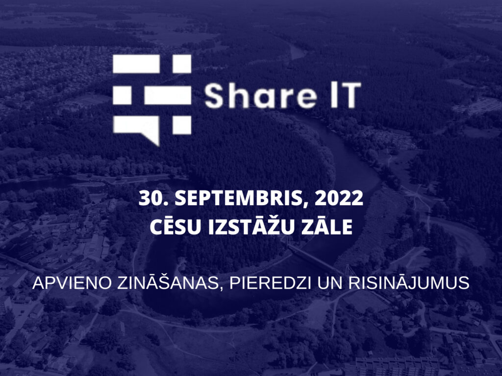 Izsludināta pieteikšanās konferencei “Share IT”