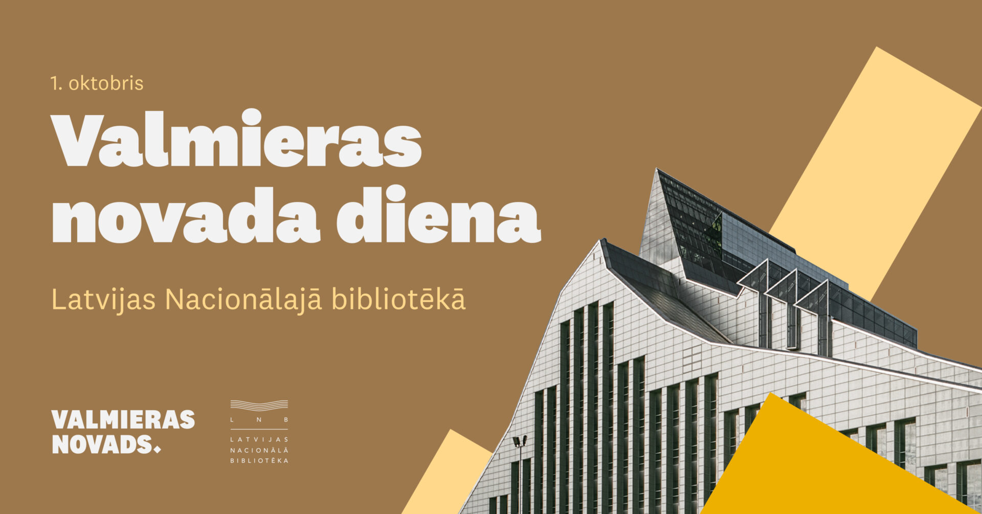 Latvijas Nacionālajā bibliotēkā 1. oktobrī no plkst. 10.00 līdz 16.00 norisināsies Valmieras novada diena. Aicinām iepazīt un vairāk uzzināt par otru lielāko novadu Latvijā, kur cieņā praktisks un darbīgs skatījums uz dzīvi un arī kultūru! Koncertos tiksimies ar koklētāju Laimu Jansoni, a capella grupu “Latvian Voices” un citiem māksliniekiem, būs iespēja iegādāties Valmieras novadā ražotu produkciju, baudīt Valmieras novada garšas, apskatīt izstādi un doties piedzīvojumā, kas patiks gan lieliem, gan maziem Valmieras novada dienas apmeklētājiem.