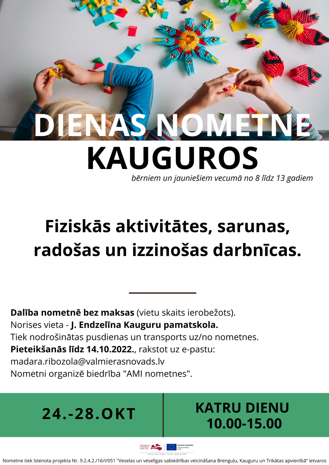 Dienas nometne Kauguros