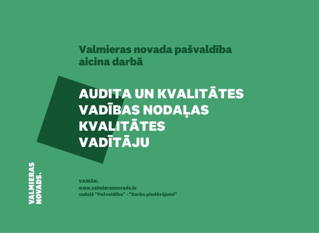 Audita un kvalitātes vadības nodaļas kvalitātes vadītāju