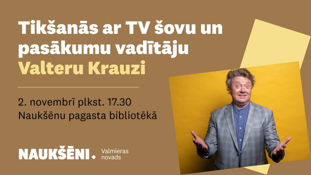 Tikšanās ar Valteru Krauzi Naukšēnu bibliotēkā