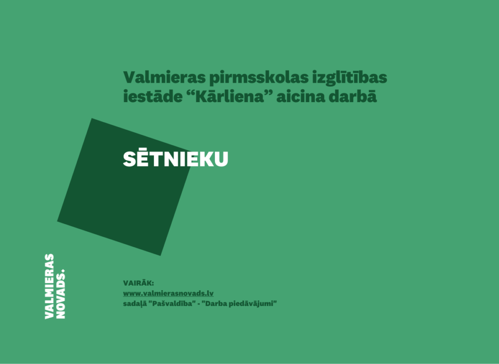 Valmieras PII “Kārliena” aicina darbā sētnieku