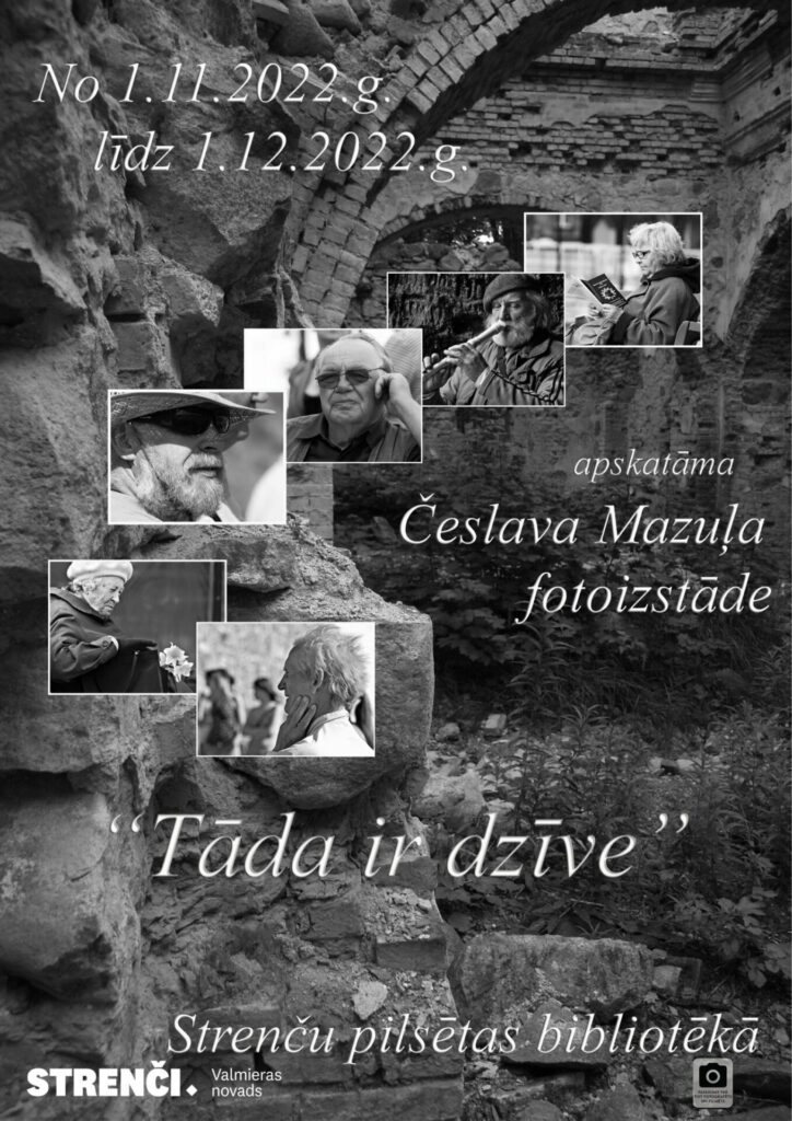 Foto izstāde Strenčos
