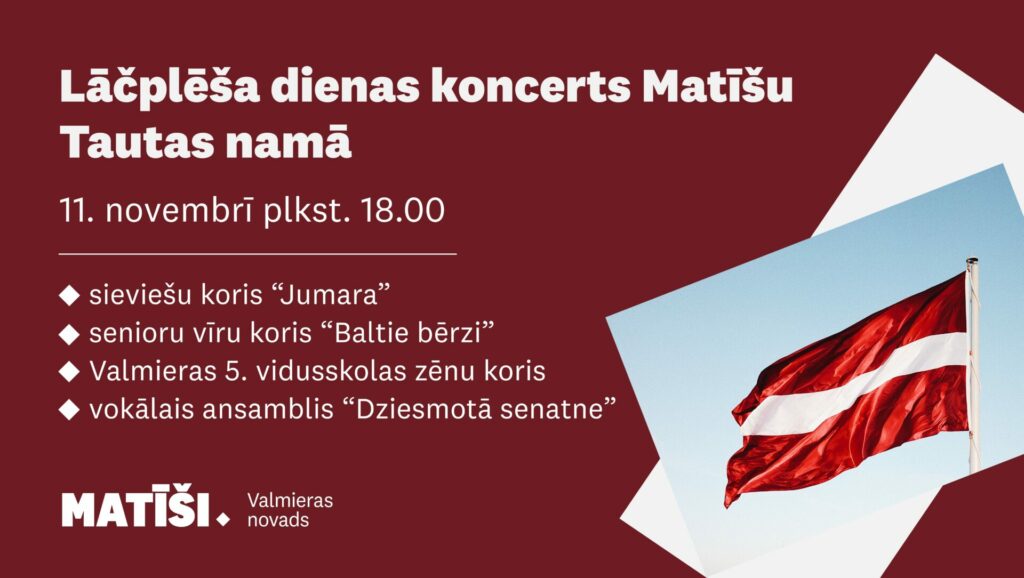 Lāčplēša dienas koncerts Matīšos