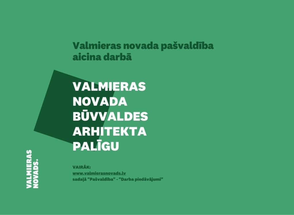 Valmieras novada Būvvaldes arhitekta palīgu