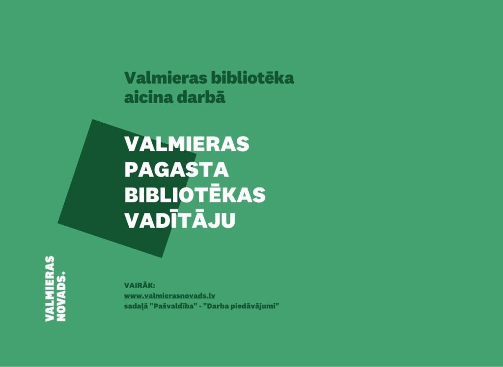 Valmieras pagasta bibliotēkas vadītāju