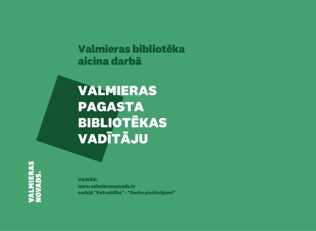 Valmieras pagasta bibliotēkas vadītāju