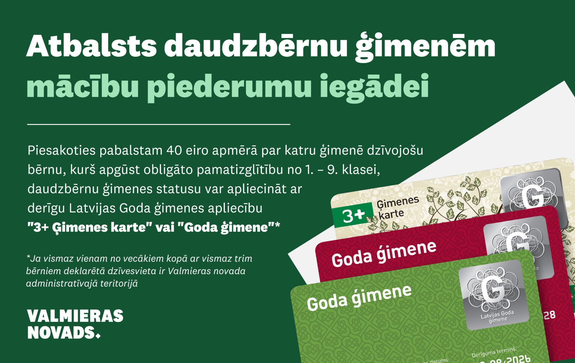 Atbalsts Valmieras novada daudzbērnu ģimenēm mācību piederumu iegādei