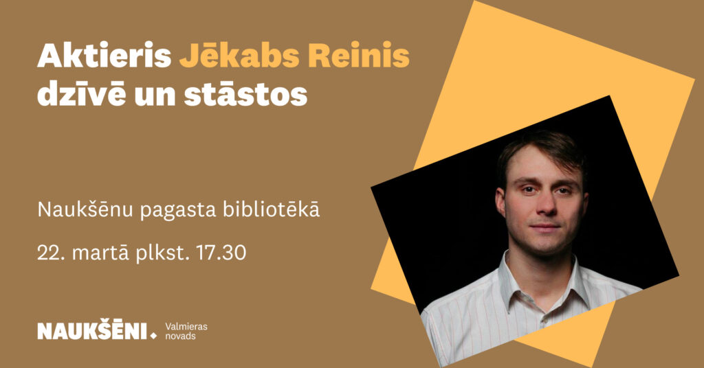 Aktieris Jēkabs Reinis dzīvē un stāstos