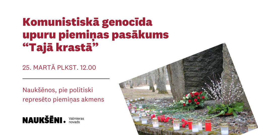 Komunistiskā genocīda upuru piemiņas pasākums “Tajā krastā”