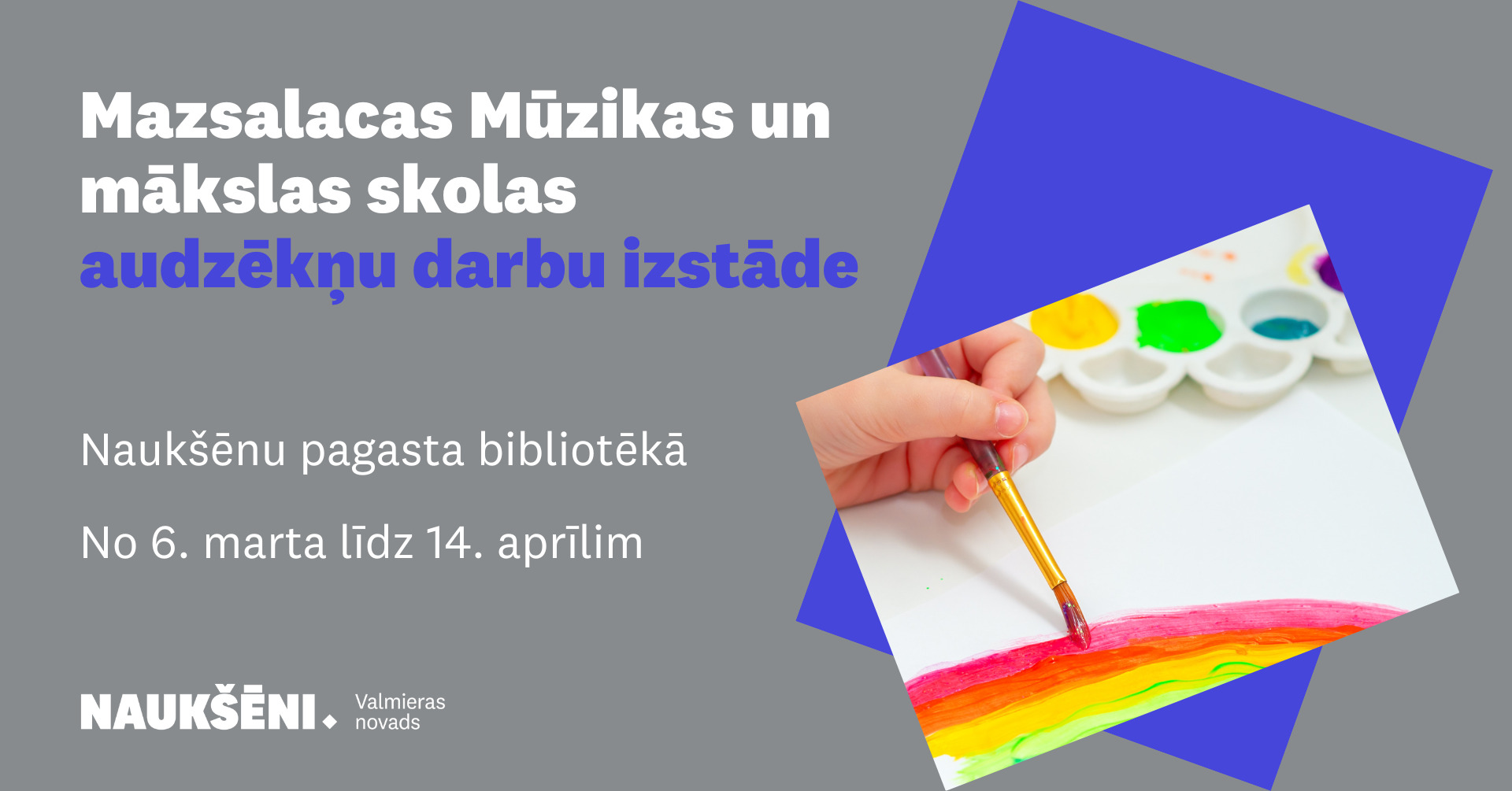 Mazsalacas Mūzikas un mākslas skolas audzēkņu darbu izstāde