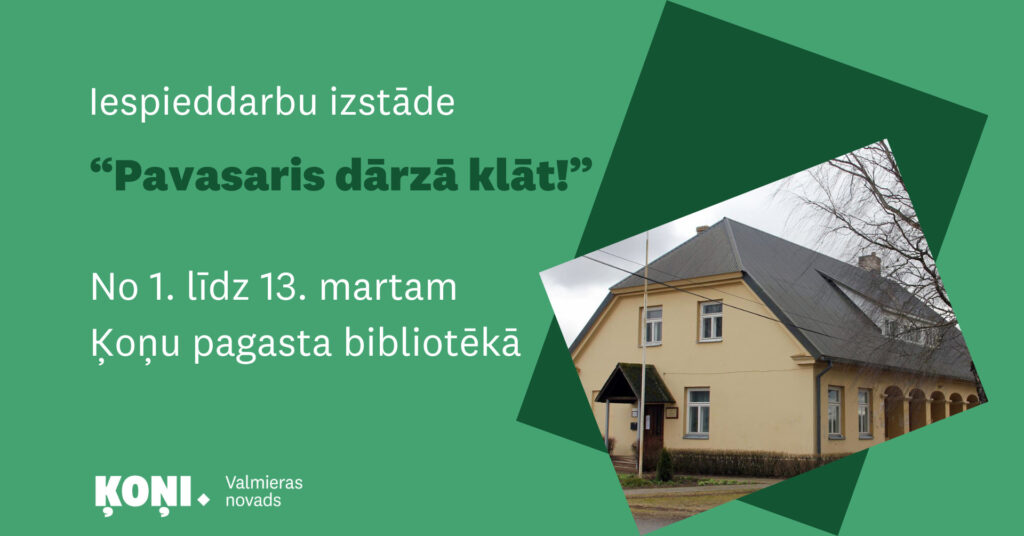 Iespieddarbu izstāde “Pavasaris dārzā klāt!”
