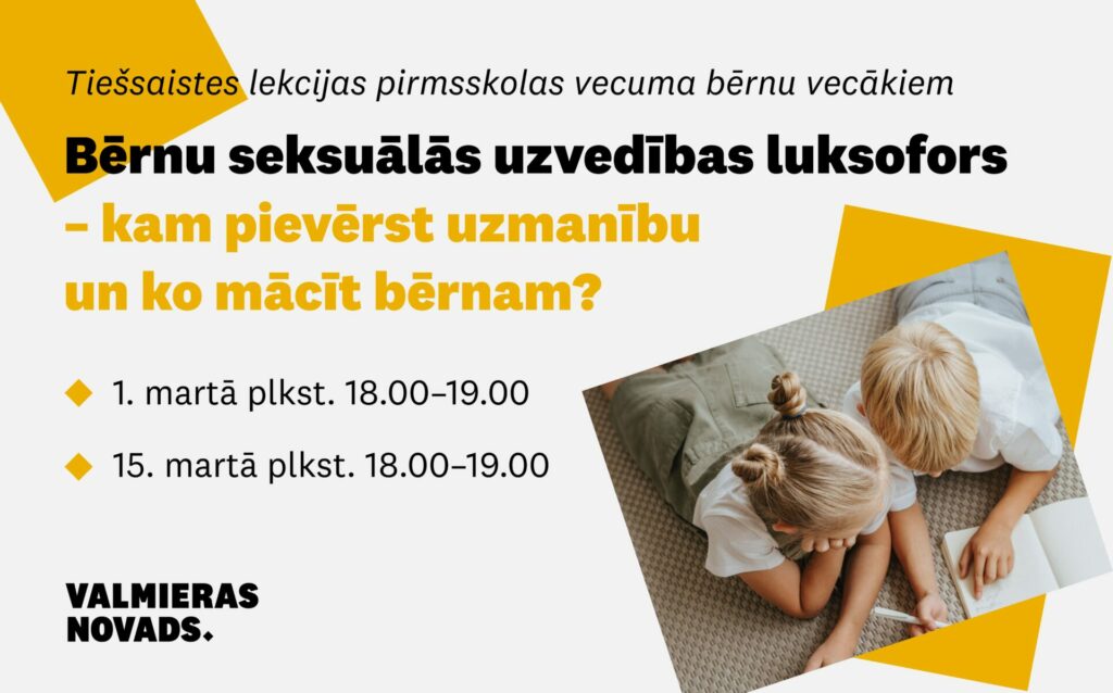 Tiešsaistes lekcija pirmsskolas vecuma bērnu vecākiem