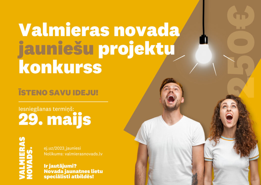 Izsludināts Valmieras novada jauniešu iniciatīvu projektu konkurss “Īsteno savu ideju!”