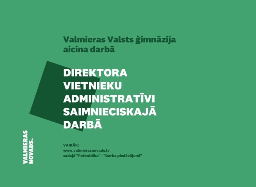 direktora vietnieku administratīvi saimnieciskajā darbā VVG