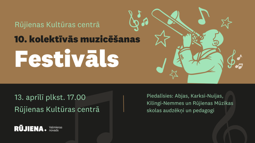 10. kolektīvās muzicēšanas festivāls