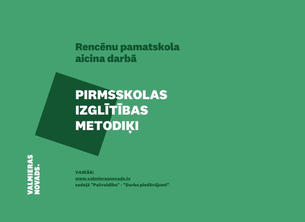 pirmsskolas izglītības metodiķe Rencēnu psk