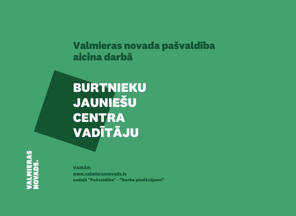 Burtnieku Jauniešu centra vadītāju