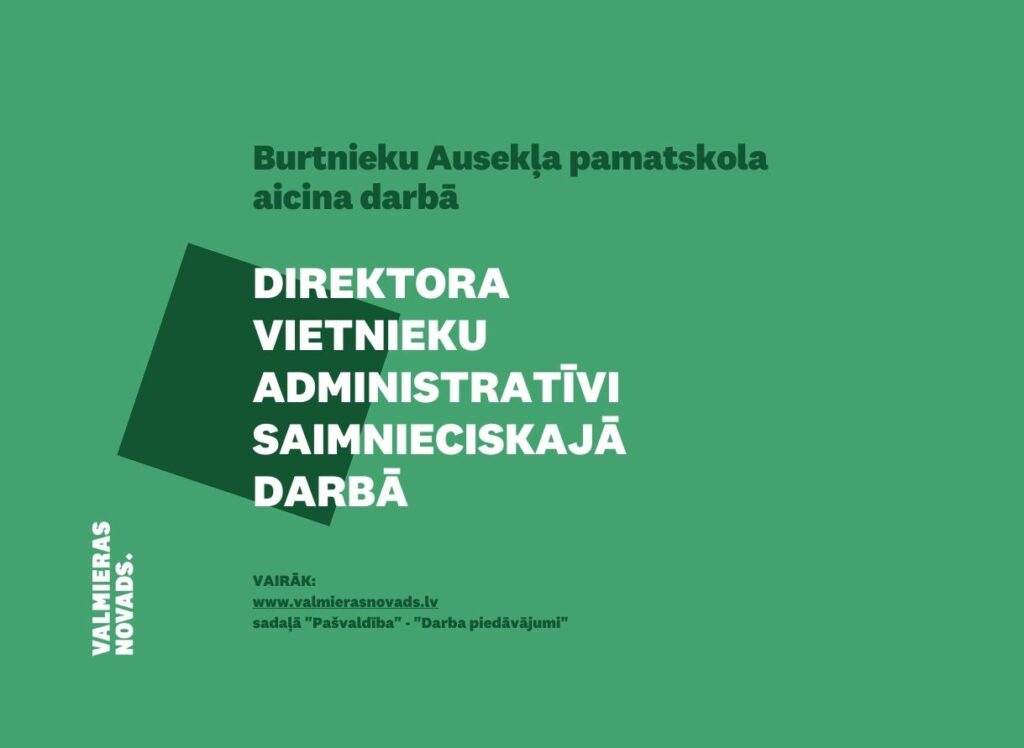 direktora vietnieku administratīvi saimnieciskajā darbā Ausekļa pamatskola