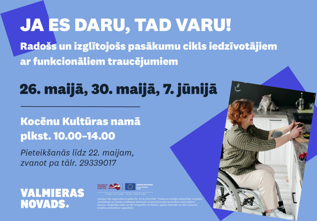 Pasākumu cikls "Ja es varu, tad daru"