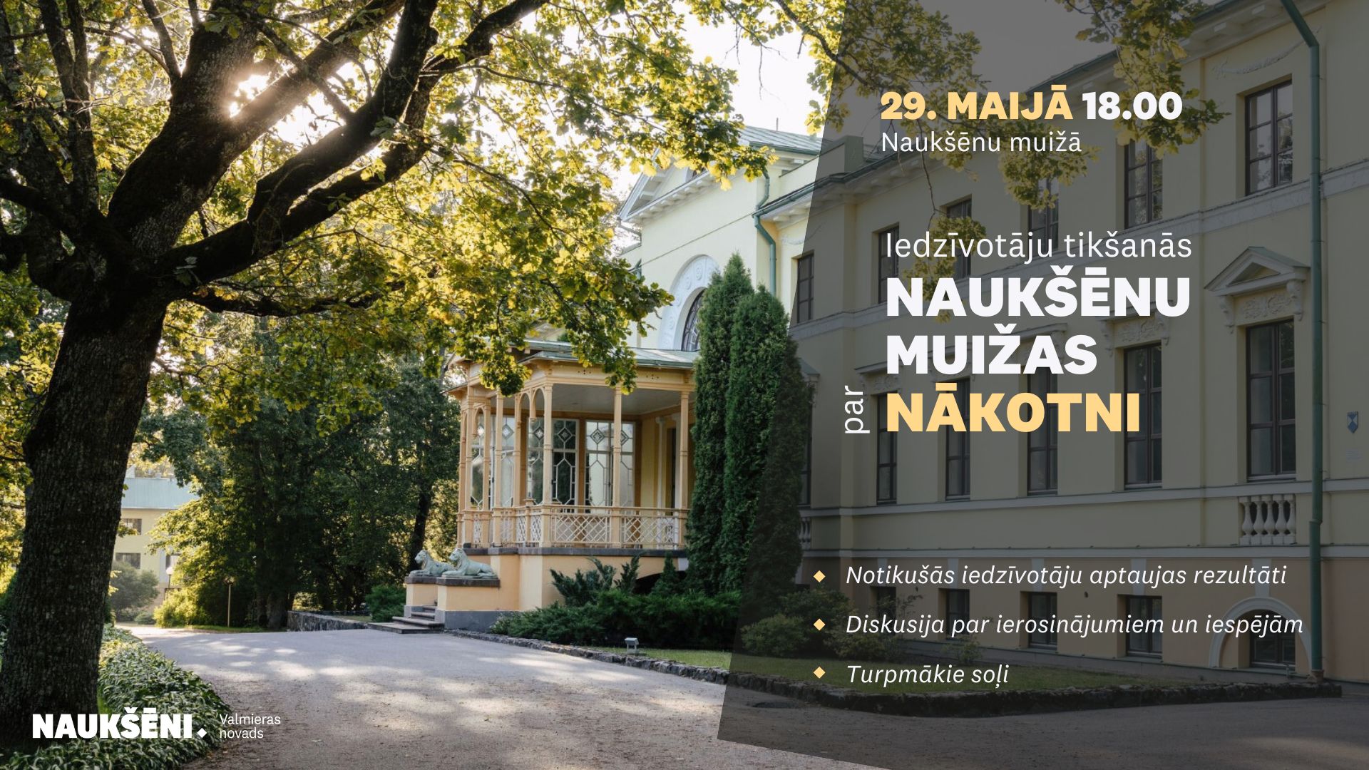 Iedzīvotāju tikšanās par Naukšēnu muižas nākotni