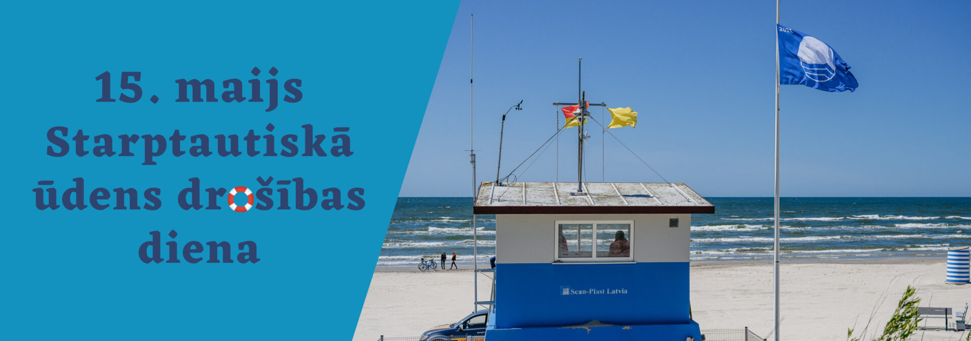 5. maijs - Starptautiskā ūdens drošības diena
